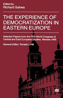 Front cover_The Experience Of Democratization In Eastern Europe