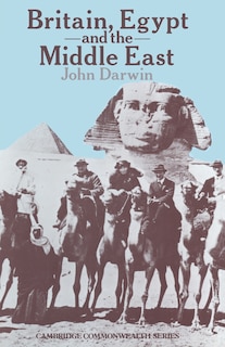 Couverture_Britain, Egypt And The Middle East