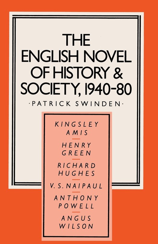 Front cover_The English Novel Of History And Society, 1940-80