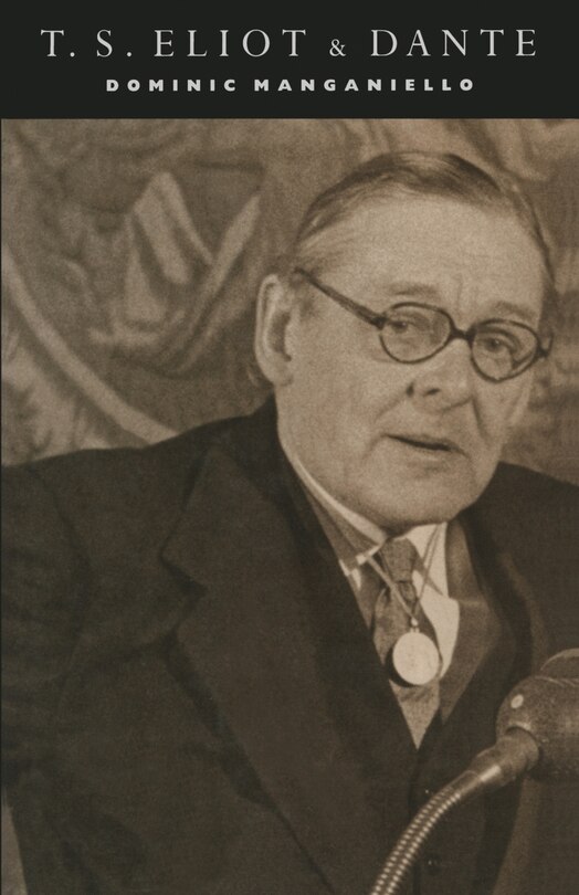 Front cover_T. S. Eliot And Dante