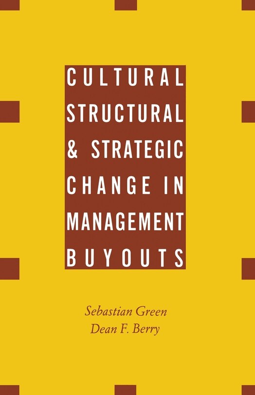Front cover_Cultural, Structural And Strategic Change In Management Buyouts
