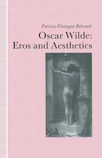 Front cover_Oscar Wilde Eros And Aesthetics