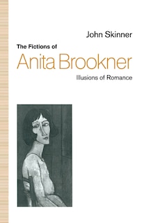 Couverture_The Fictions Of Anita Brookner