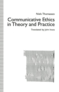 Couverture_Communicative Ethics In Theory And Practice
