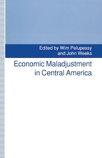 Front cover_Economic Maladjustment In Central America