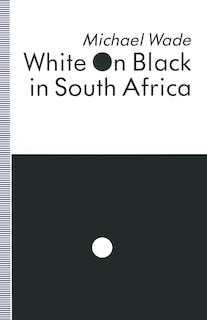 Front cover_White On Black In South Africa