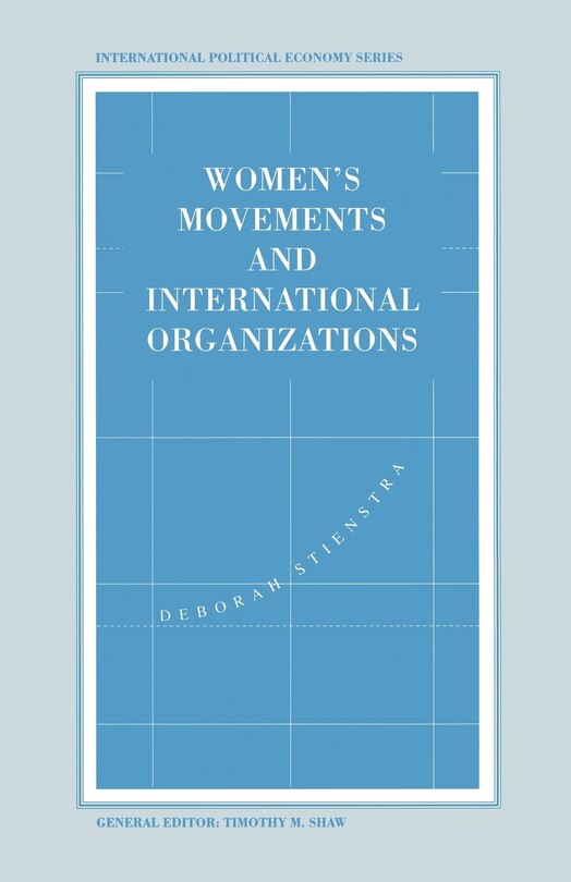 Front cover_Women's Movements And International Organizations