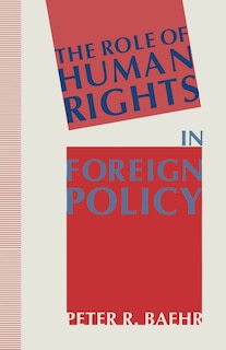 Front cover_The Role Of Human Rights In Foreign Policy