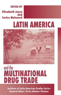 Front cover_Latin America And The Multinational Drug Trade