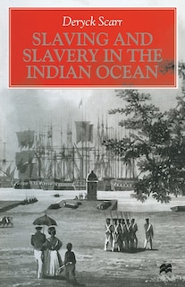 Couverture_Slaving And Slavery In The Indian Ocean