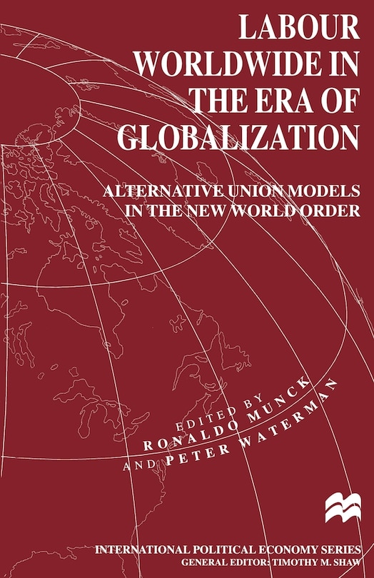 Couverture_Labour Worldwide In The Era Of Globalization