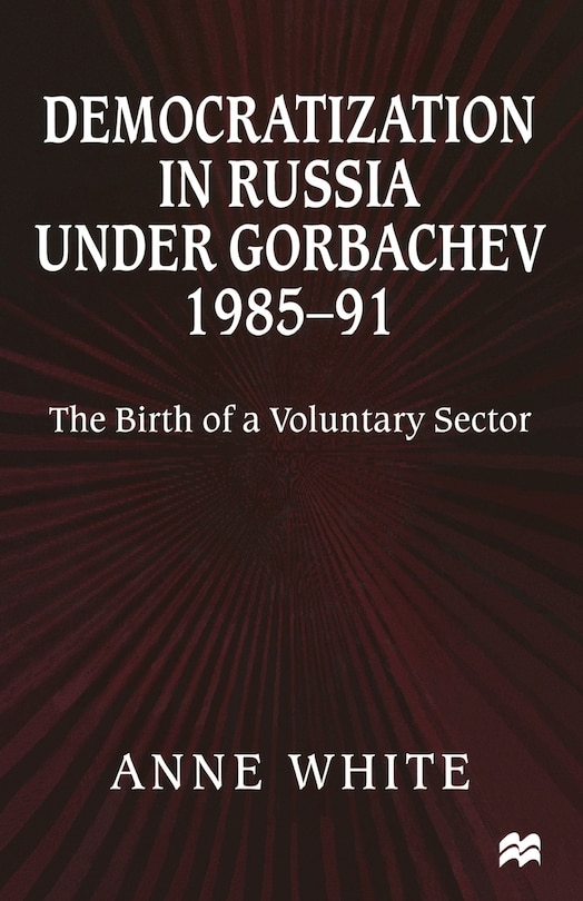 Couverture_Democratization In Russia Under Gorbachev, 1985-91