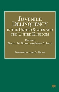 Front cover_Juvenile Delinquency In The United States And The United Kingdom