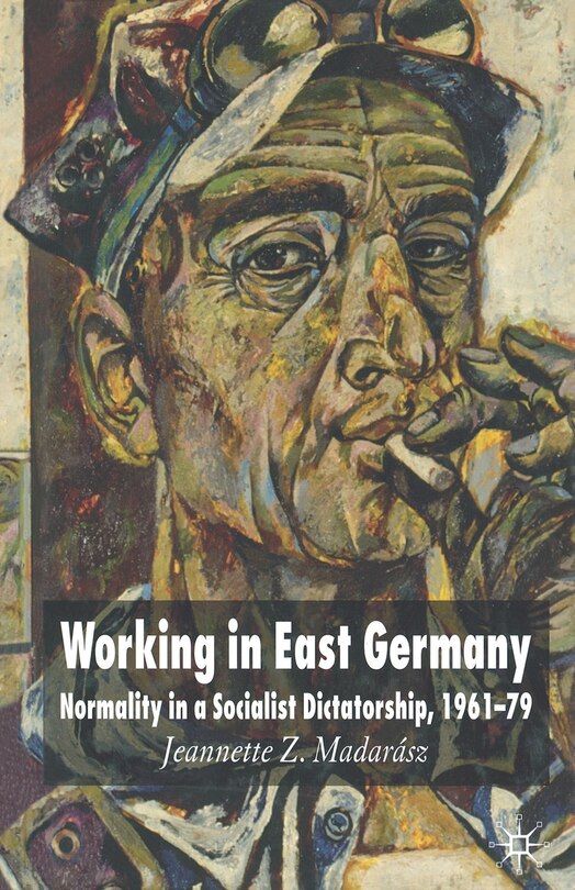Front cover_Working In East Germany