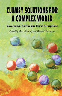 Front cover_Clumsy Solutions For A Complex World