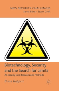 Couverture_Biotechnology, Security And The Search For Limits