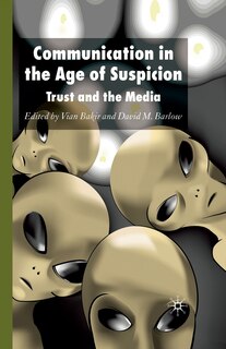 Front cover_Communication In The Age Of Suspicion