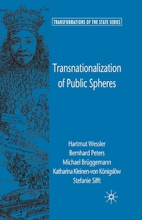Front cover_Transnationalization Of Public Spheres