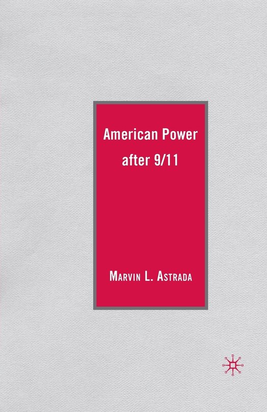 Front cover_American Power After 9/11