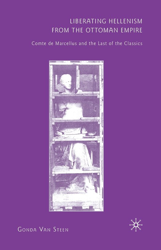 Front cover_Liberating Hellenism From The Ottoman Empire