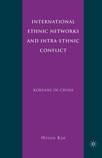 Front cover_International Ethnic Networks And Intra-ethnic Conflict