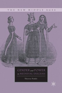 Couverture_Gender And Power In Medieval Exegesis