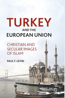 Front cover_Turkey And The European Union