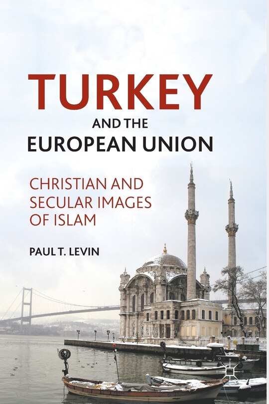 Front cover_Turkey And The European Union
