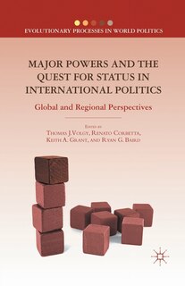 Front cover_Major Powers And The Quest For Status In International Politics