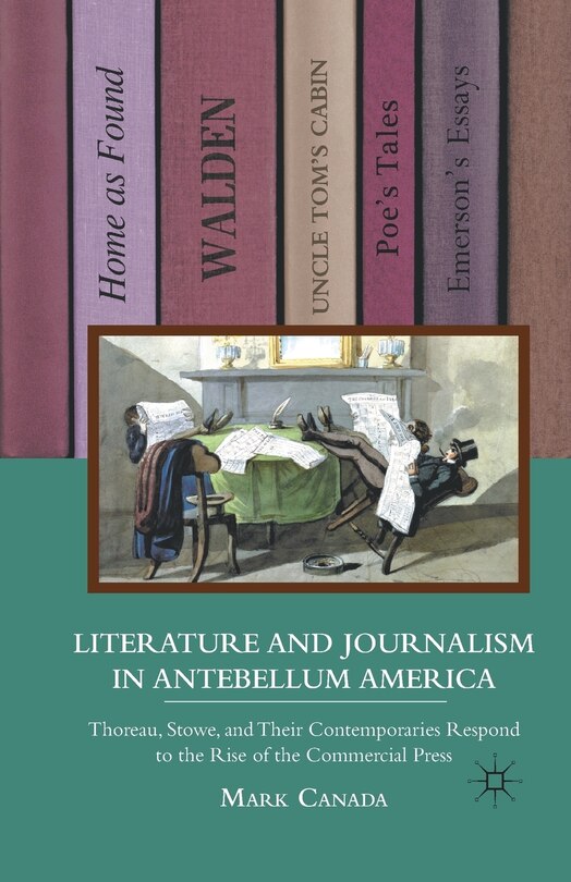 Couverture_Literature And Journalism In Antebellum America