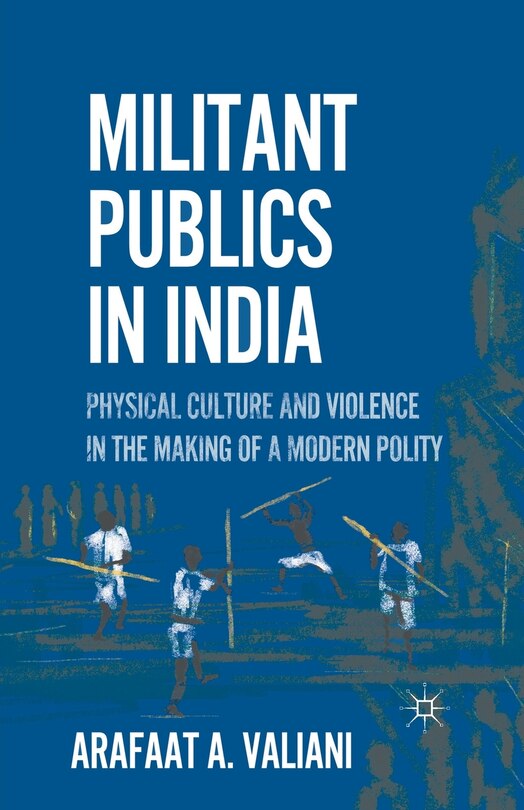 Front cover_Militant Publics In India