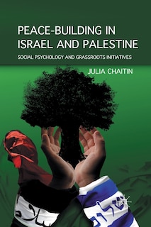 Front cover_Peace-building In Israel And Palestine