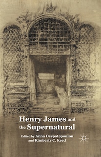 Front cover_Henry James And The Supernatural