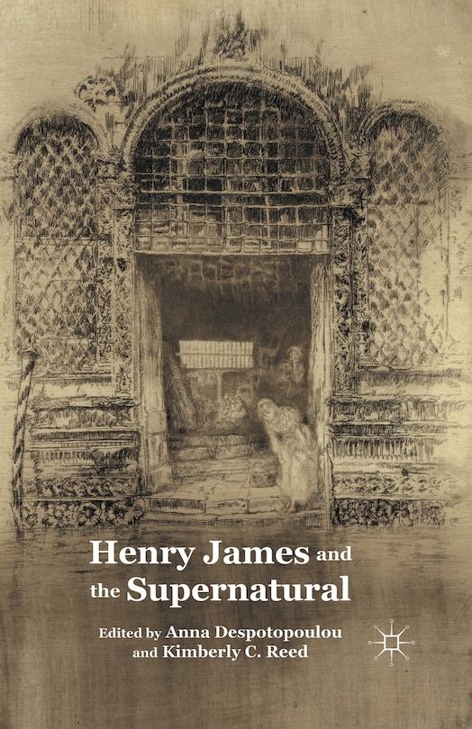 Front cover_Henry James And The Supernatural