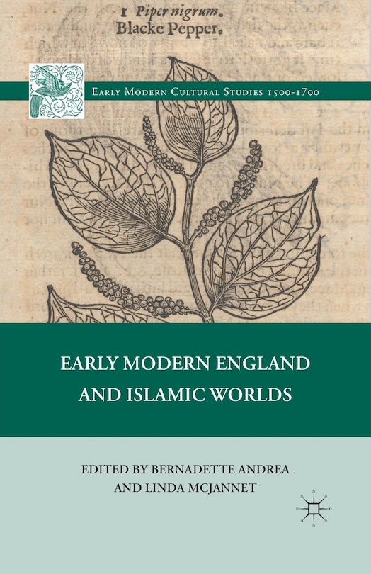 Front cover_Early Modern England And Islamic Worlds