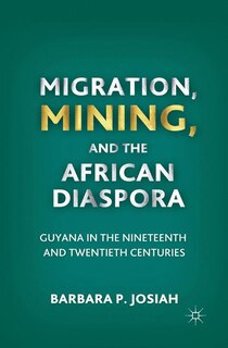 Couverture_Migration, Mining, And The African Diaspora