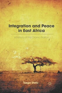 Front cover_Integration And Peace In East Africa