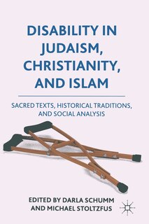 Couverture_Disability In Judaism, Christianity, And Islam