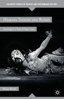 Front cover_Hijikata Tatsumi And Butoh