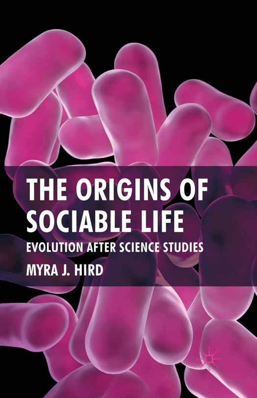 Front cover_The Origins Of Sociable Life