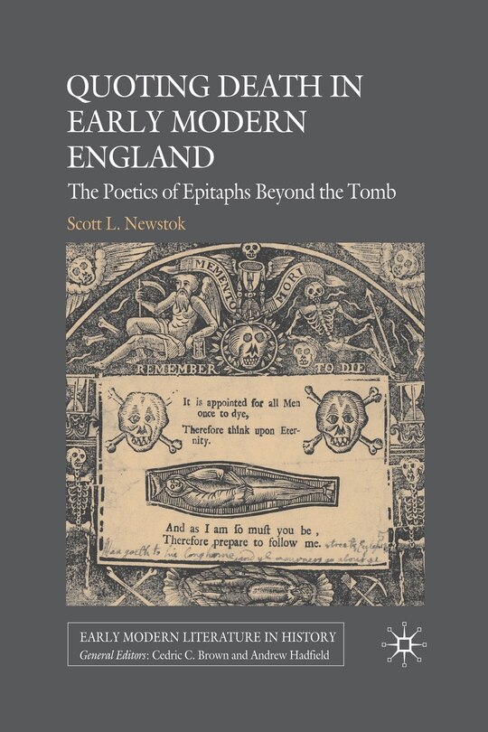 Front cover_Quoting Death In Early Modern England