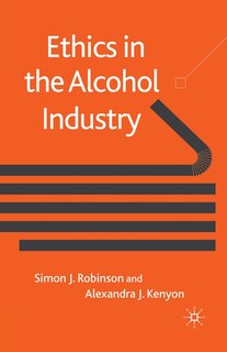 Couverture_Ethics In The Alcohol Industry