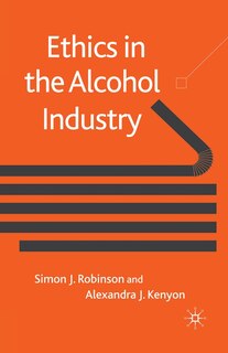 Ethics In The Alcohol Industry