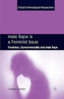 Front cover_Male Rape Is A Feminist Issue
