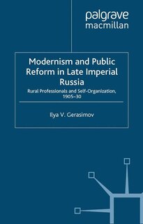 Couverture_Modernism And Public Reform In Late Imperial Russia