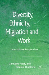 Front cover_Diversity, Ethnicity, Migration And Work