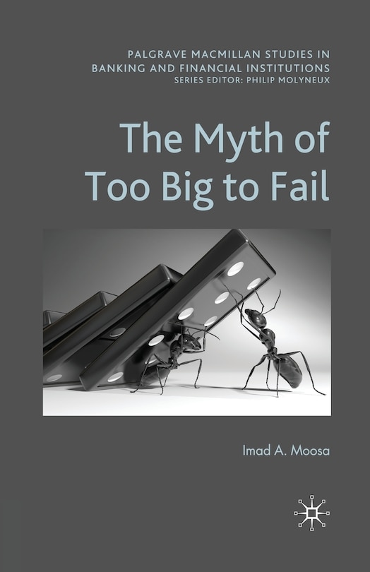 Front cover_The Myth Of Too Big To Fail
