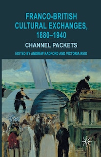 Front cover_Franco-british Cultural Exchanges, 1880-1940