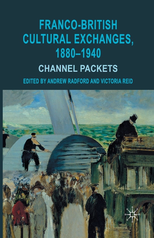 Front cover_Franco-british Cultural Exchanges, 1880-1940