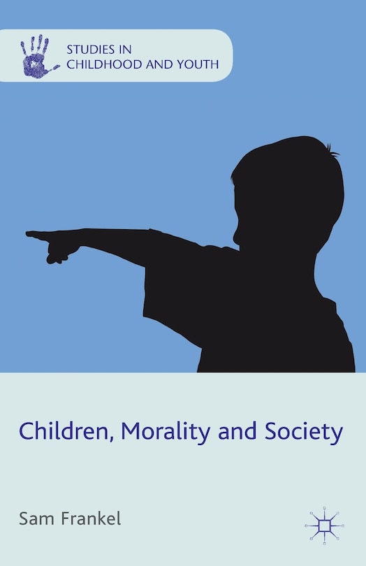 Front cover_Children, Morality And Society